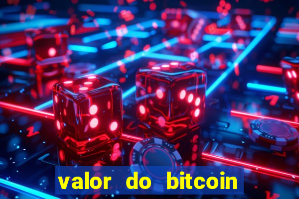 valor do bitcoin em 2020